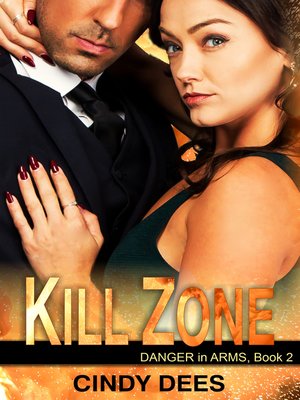 cover image of Kill Zone (Danger in Arms, Book 2)